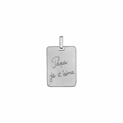 Pendentif plaque en acier 19x26 rectangulaire grave papa je t'aime